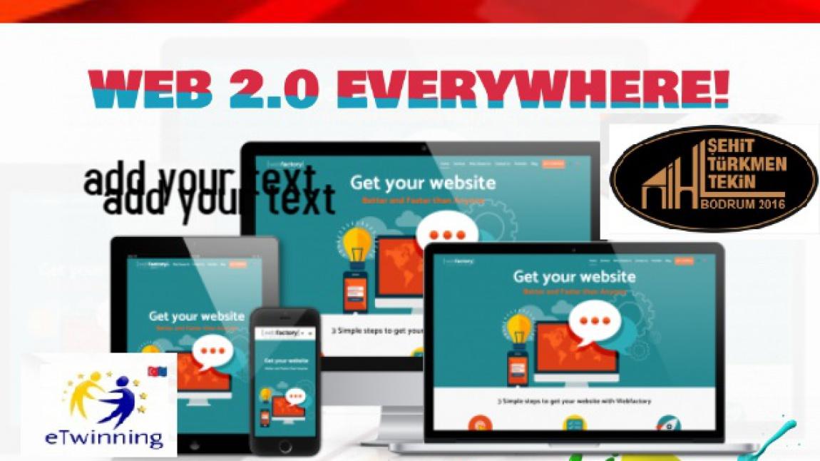 WEB 2.0 EVERYWHERE! eTwinning Projesi